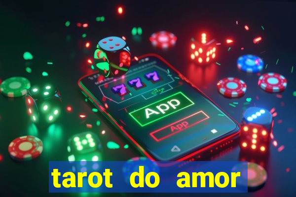 tarot do amor estrela guia o que dizem as cartas